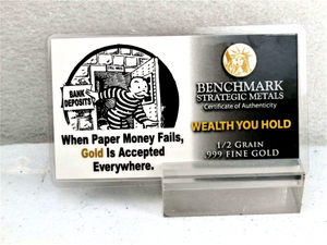 LOT 10 X 1/2 GRAIN .9999 FINE 24K GOLD BULLION BAR "BANK FAILURE"- IN COA CARD