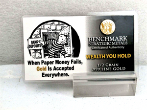 LOT 5 X 1/2 GRAIN .9999 FINE 24K GOLD BULLION BAR "BANK FAILURE"- IN COA CARD