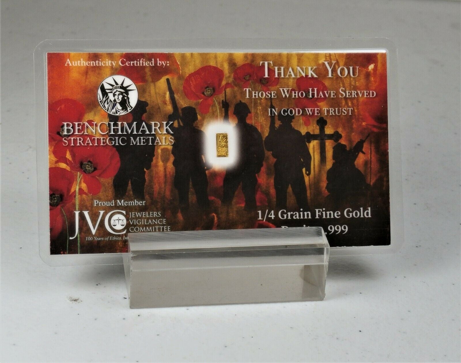 1/4 GRAIN .9999 FINE 24K GOLD BULLION BAR “THANK YOU TO THOSE WHO HAVE SERVED” - IN COA CARD