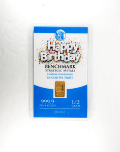 “HAPPY BIRTHDAY” 1/2 GRAM .999 FINE 24K GOLD BULLION BAR - IN COA CARD